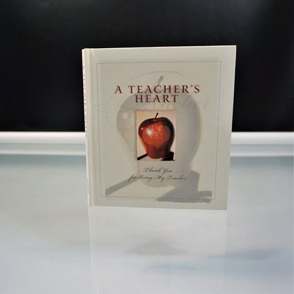 A Teachers Heart: Thank you for Being My Teacher 1998 Barbour Hardcover - Picture 1 of 7